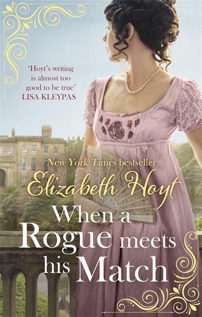 Kniha When A Rogue Meets His Match Elizabeth Hoyt