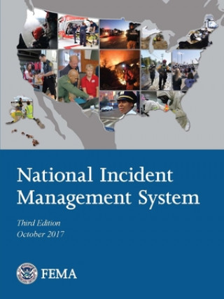 Carte National Incident Management System - 3rd Edition (October 2017) U.S. Department of Homeland Security