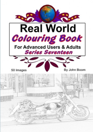 Carte Real World Colouring Books Series 17 John Boom