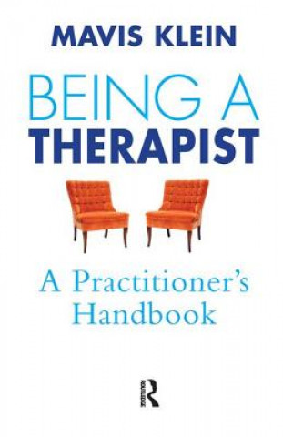 Könyv Being a Therapist Mavis Klein