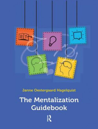 Kniha Mentalization Guidebook Janne Oestergaard Hagelquist