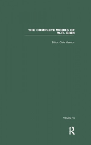 Kniha Complete Works of W. R. Bion W. R. Bion
