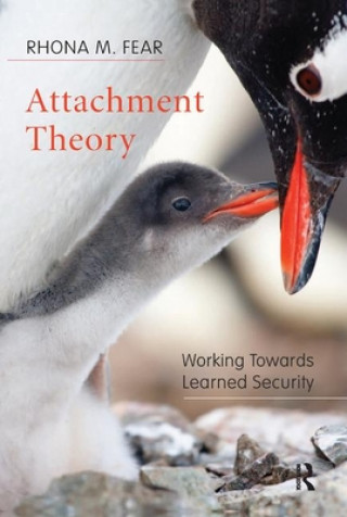 Książka Attachment Theory Rhona M. Fear