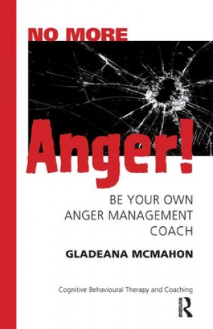 Kniha No More Anger! Gladeana McMahon