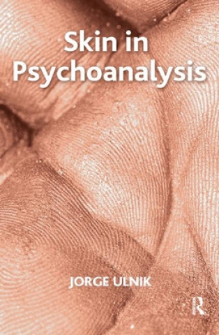 Libro Skin in Psychoanalysis Jorge Ulnik