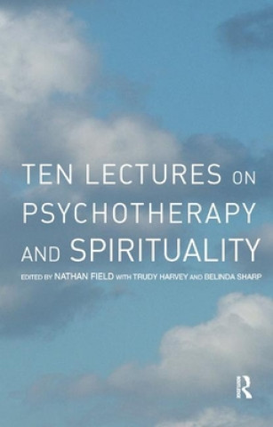 Book Ten Lectures on Psychotherapy and Spirituality 