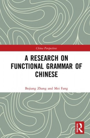 Kniha Research on Functional Grammar of Chinese Bojiang Zhang