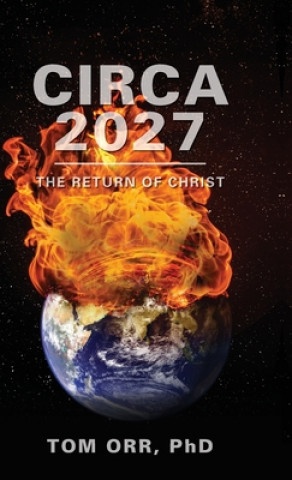 Könyv Circa 2027 THOMAS E ORR