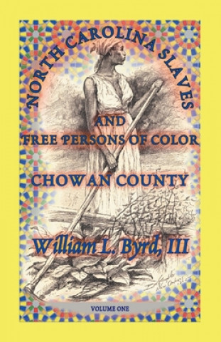 Livre North Carolina Slaves and Free Persons of Color 