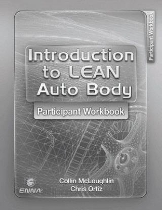 Książka Intro to Lean Auto Body Participant Workbook Enna