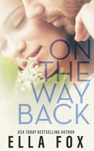 Book On The Way Back Ella Fox