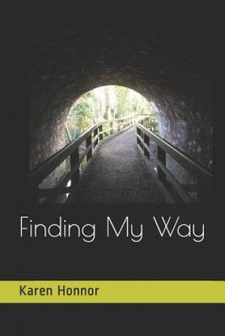 Kniha Finding My Way Karen Honnor