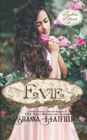 Buch Evie Shanna Hatfield