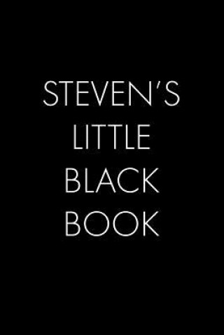 Βιβλίο Steven's Little Black Book: The Perfect Dating Companion for a Handsome Man Named Steven. A secret place for names, phone numbers, and addresses. Wingman Publishing