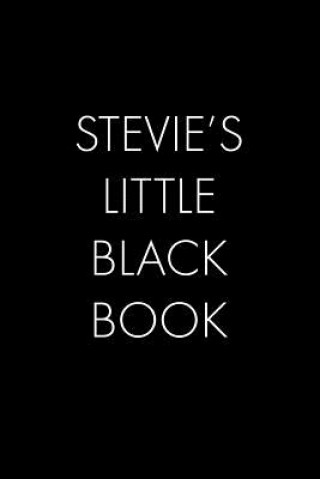 Βιβλίο Stevie's Little Black Book: The Perfect Dating Companion for a Handsome Man Named Stevie. A secret place for names, phone numbers, and addresses. Wingman Publishing