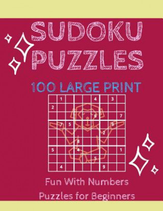 Libro Sudoku Puzzles 100 Large Print: Fun With Numbers, Puzzles For Beginners Tomger Puzzle Books