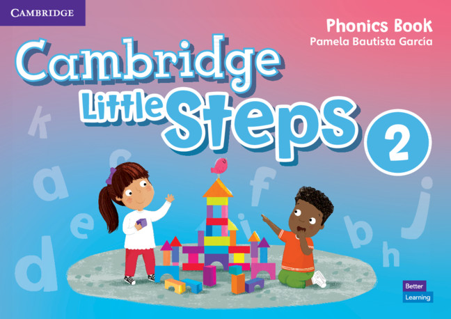 Kniha Cambridge Little Steps Level 2 Phonics Book Pamela Bautista Garcia