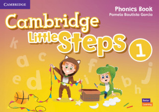 Carte Cambridge Little Steps Level 1 Phonics Book Pamela Bautista Garcia