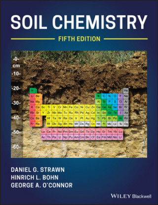 Carte Soil Chemistry 5th Edition Daniel G. Strawn
