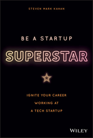 Knjiga Be a Startup Superstar Steven Khan