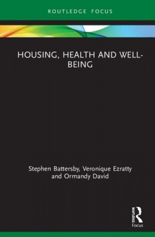 Книга Housing, Health and Well-Being Battersby