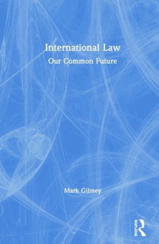 Book International Law Mark Gibney