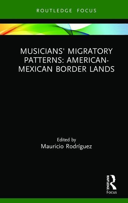 Kniha Musicians' Migratory Patterns RODRIGUEZ