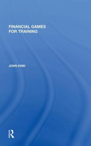 Libro Financial Games for Training John Kind