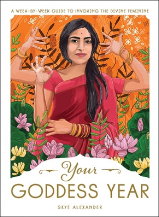 Könyv Your Goddess Year Skye Alexander