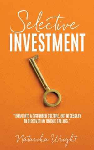 Knjiga Selective Investment NATARSHA WRIGHT
