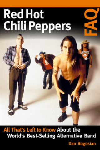 Книга Red Hot Chili Peppers FAQ 