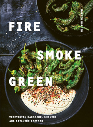 Könyv Fire, Smoke, Green NORDIN  MARTIN