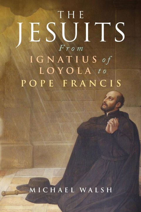 Knjiga Jesuits Michael Walsh