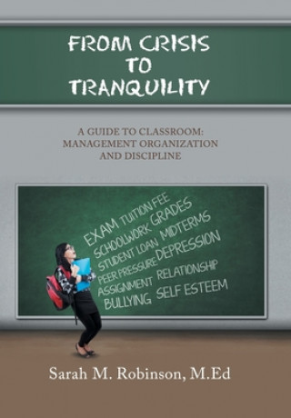 Carte From Crisis To Tranquility SARAH ROBINSON M.ED