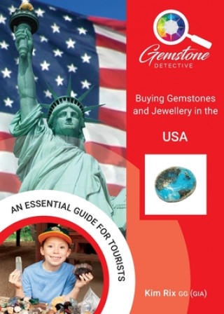 Libro Gemstone Detective: Buying Gemstones and Jewellery in the USA Kim Rix