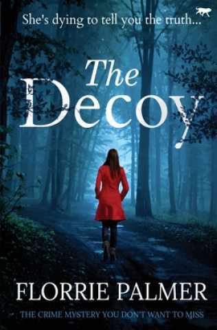 Knjiga Decoy Florrie Palmer