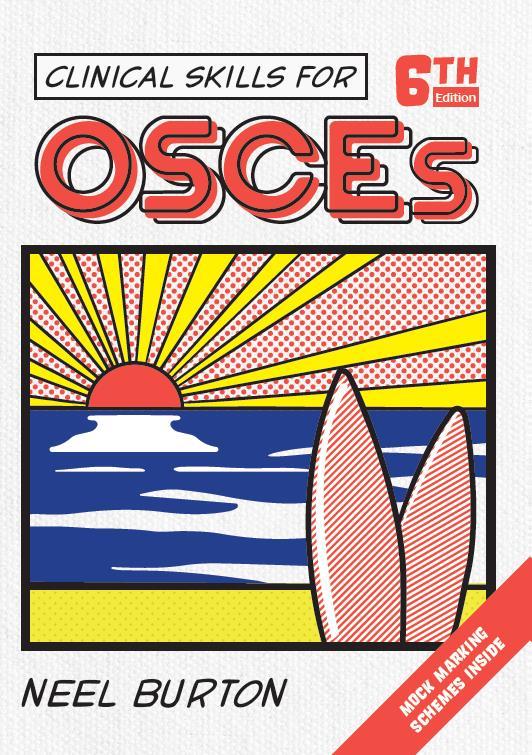 Kniha Clinical Skills for OSCEs, sixth edition Burton