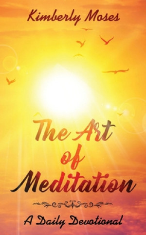 Kniha Art of Meditation Kimberly Hargraves