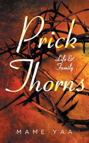 Book Prick Thorns Mame Yaa