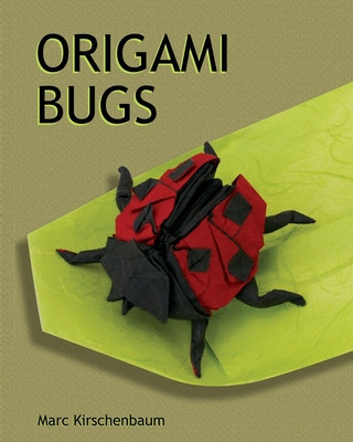Buch Origami Bugs Marc Kirschenbaum