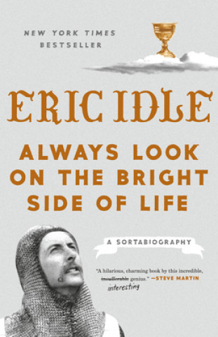 Kniha Always Look on the Bright Side of Life ERIC IDLE