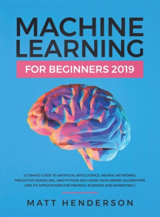 Kniha Machine Learning for Beginners 2019 
