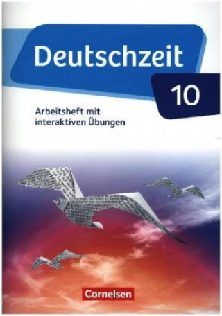 Kniha Deutschzeit - Allgemeine Ausgabe. 10. Schuljahr - Arbeitsheft mit interaktiven Übungen auf scook.de Franziska Jaap