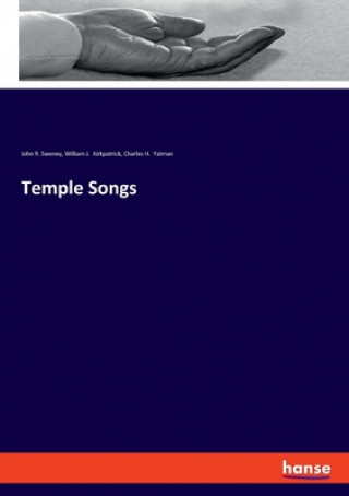 Kniha Temple Songs William J. Kirkpatrick