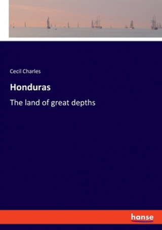 Book Honduras Cecil Charles