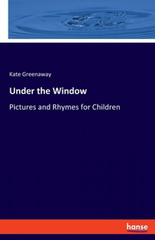 Knjiga Under the Window Kate Greenaway
