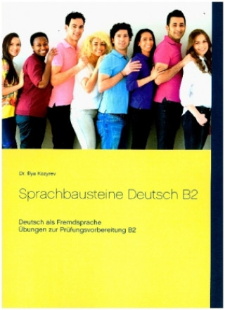 Kniha Sprachbausteine Deutsch B2 Illya Kozyrev