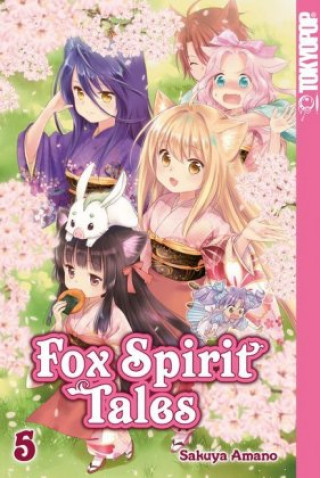 Kniha Fox Spirit Tales 05 Sakuya Amano