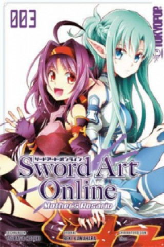 Kniha Sword Art Online - Mother's Rosario 03 Tsubasa Haduki