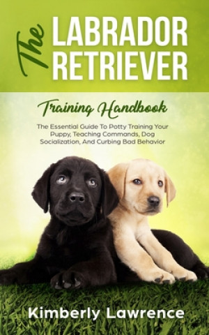 Książka Labrador Retriever Training Handbook KIMBERLY LAWRENCE